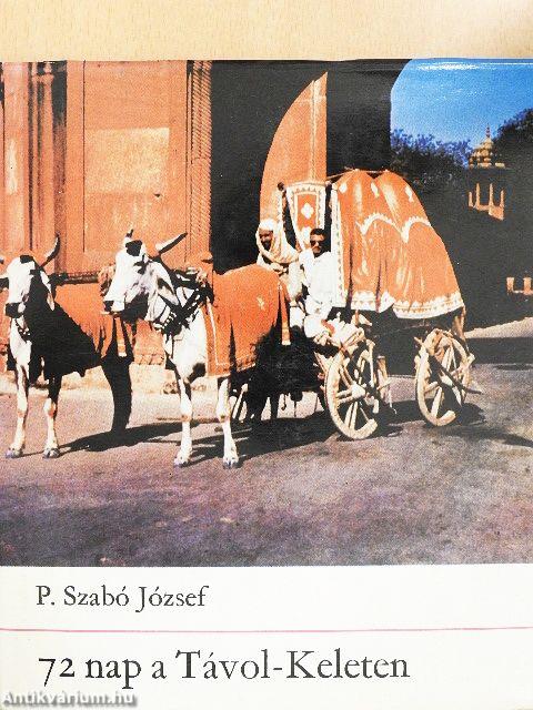 72 nap a Távol-Keleten