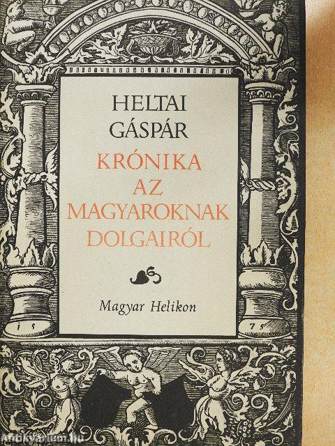 Krónika az magyaroknak dolgairól