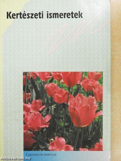 Kertészeti ismeretek