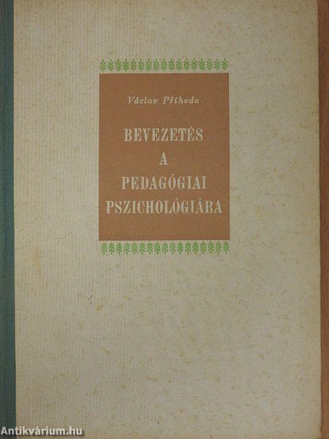 Bevezetés a pedagógiai pszichológiába