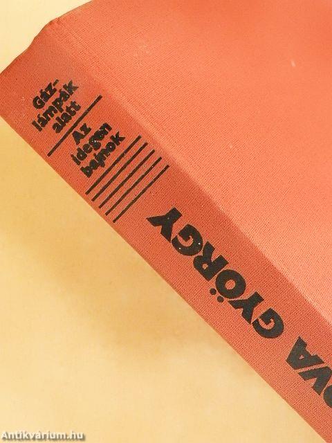 Gázlámpák alatt/Az idegen bajnok