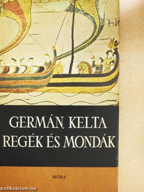 Germán, kelta regék és mondák