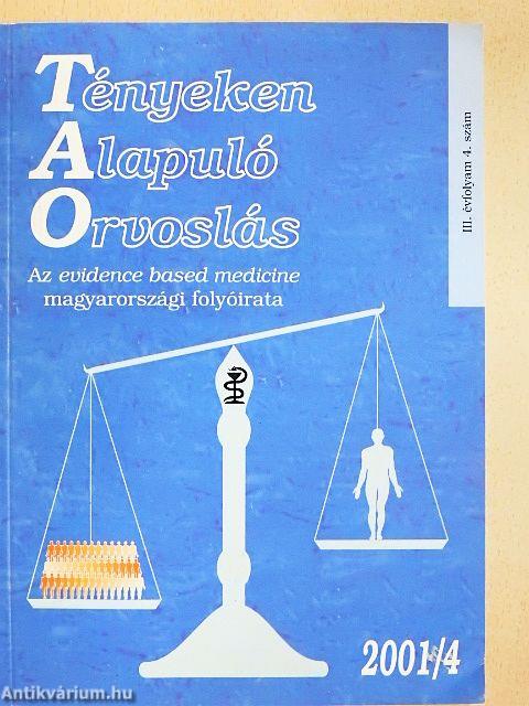 Tényeken Alapuló Orvoslás 2001/4.