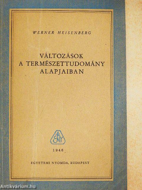 Változások a természettudomány alapjaiban