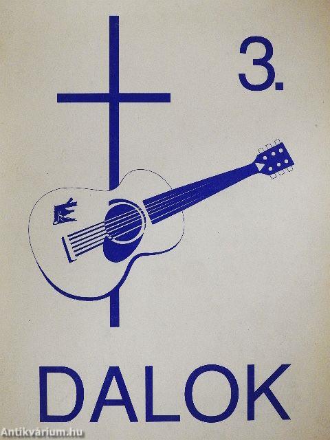 Dalok 3. 