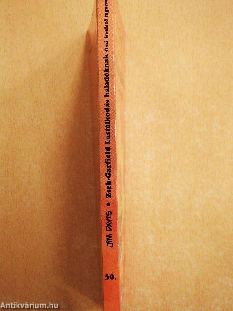 Lustálkodás haladóknak