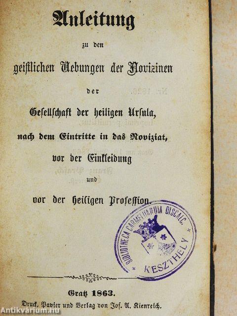 Anleitung zu den geistlichen Uebungen der Novizinen (gótbetűs)