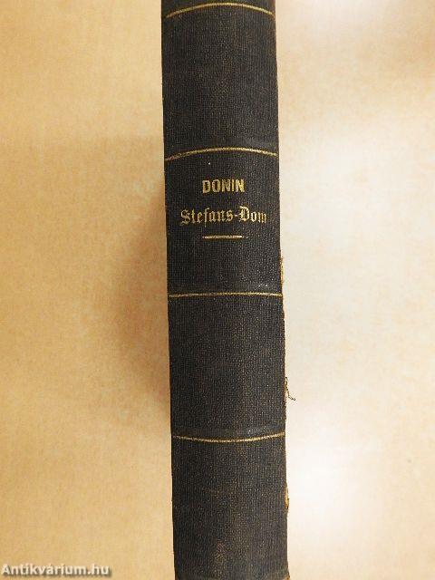 Der Stefans-Dom und seine Diener, nach der Zeitgeschichte (gótbetűs)