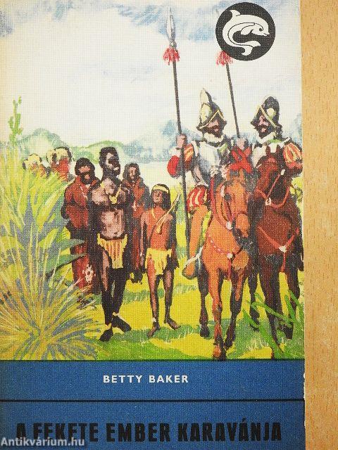 A fekete ember karavánja