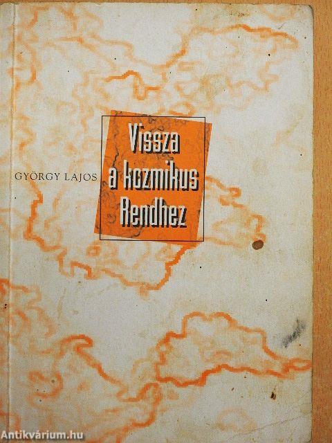 Vissza a kozmikus Rendhez