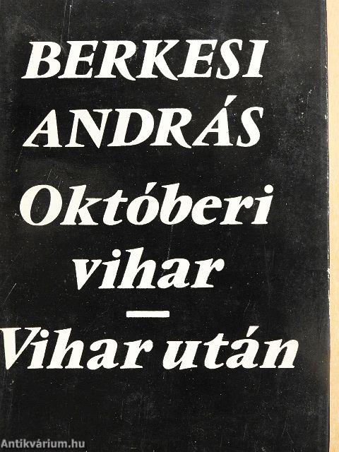 Októberi vihar/Vihar után