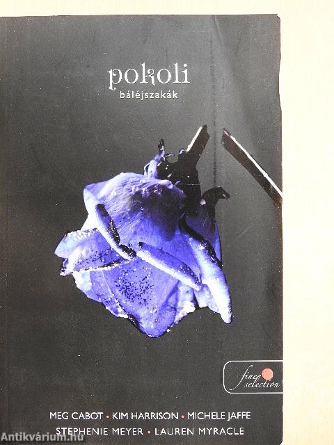 Pokoli báléjszakák