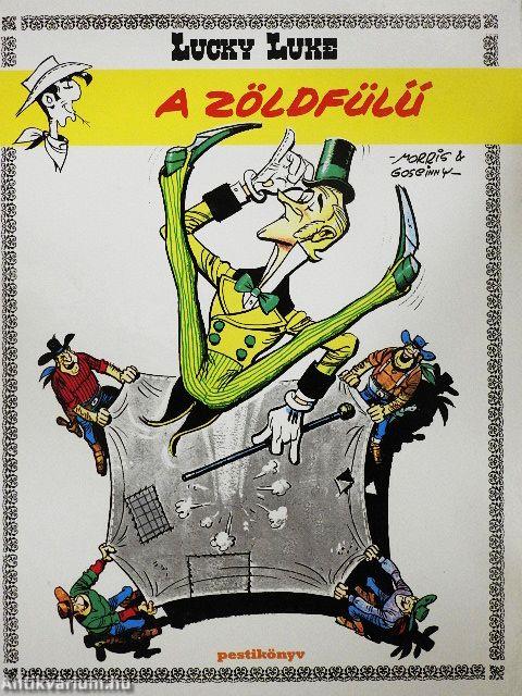Lucky Luke - A zöldfülű