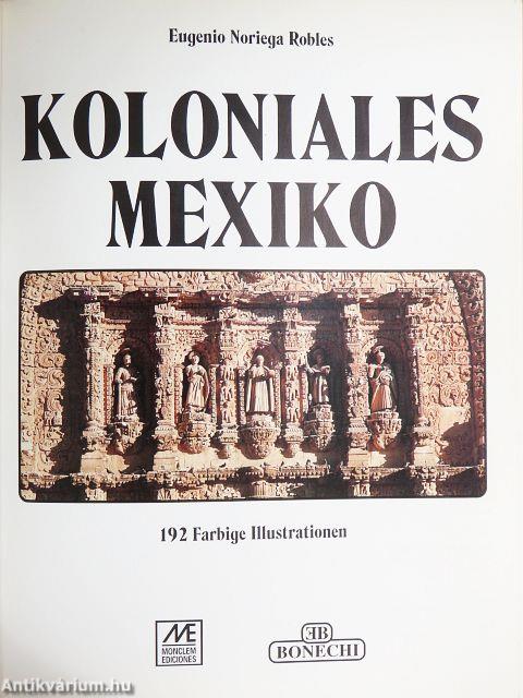 Koloniales Mexiko