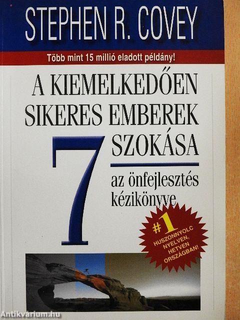 A kiemelkedően sikeres emberek 7 szokása
