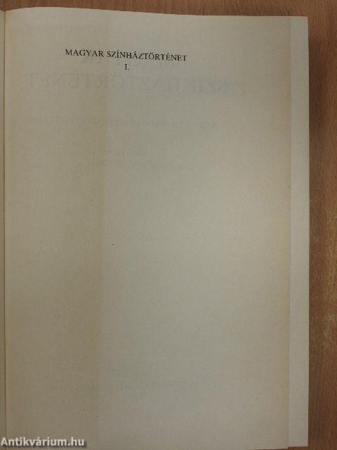 Magyar színháztörténet I.