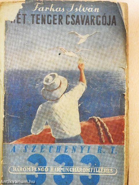 Hét tenger csavargója (rossz állapotú)