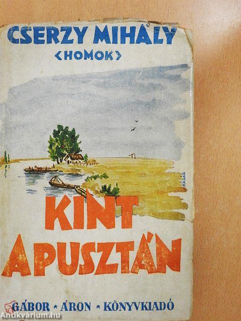 Kint a pusztán (rossz állapotú)