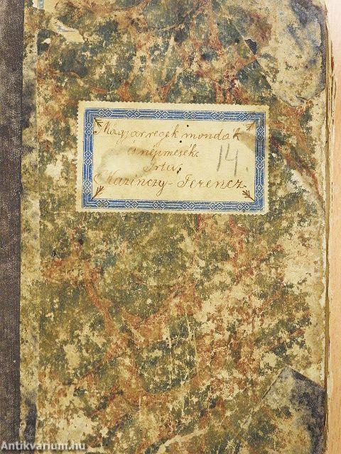 Magyar regék, mondák és népmesék (rossz állapotú)