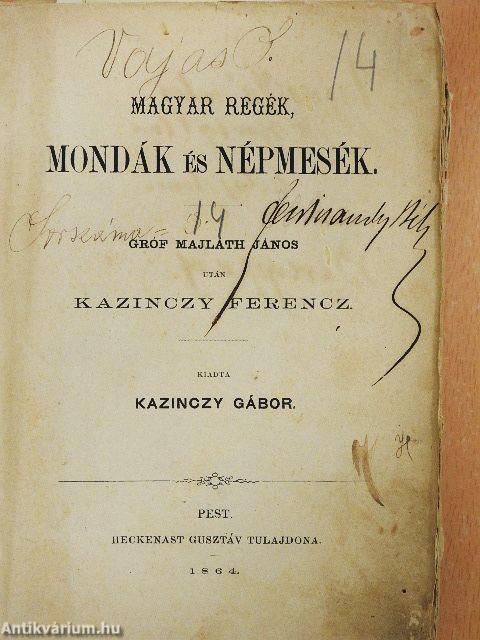 Magyar regék, mondák és népmesék (rossz állapotú)