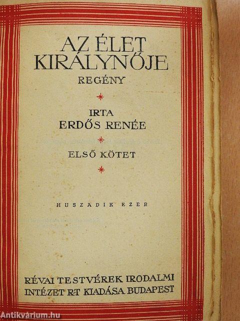 Az élet királynője I-II. (rossz állapotú)