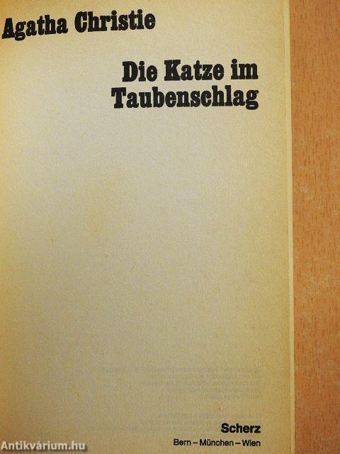 Die Katze im Taubenschlag