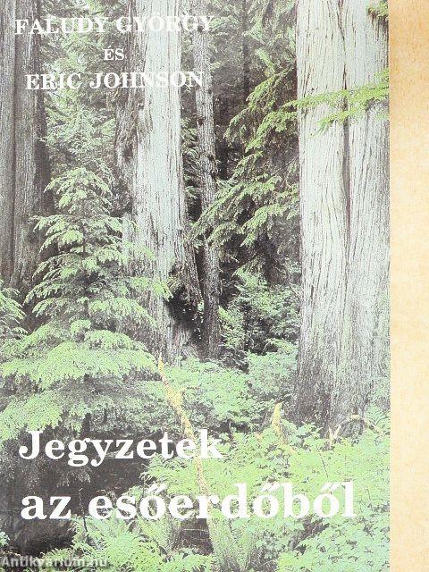 Jegyzetek az esőerdőből