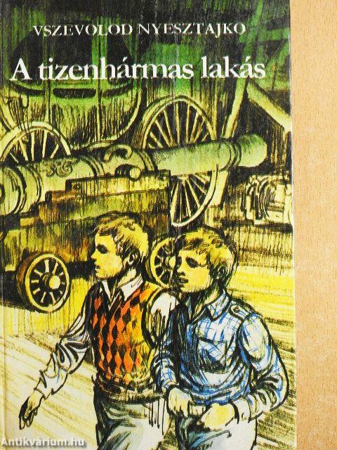 A tizenhármas lakás