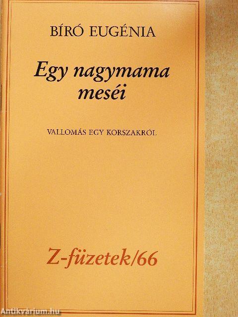 Egy nagymama meséi