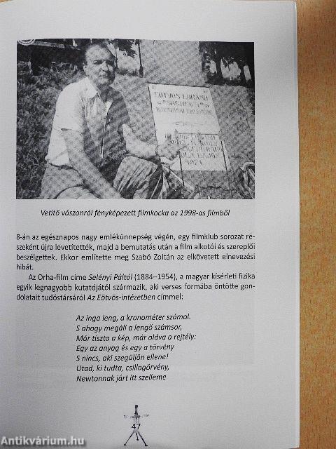 Tiszteletadás Eötvös Loránd Ság hegyi gravitációs méréseinek