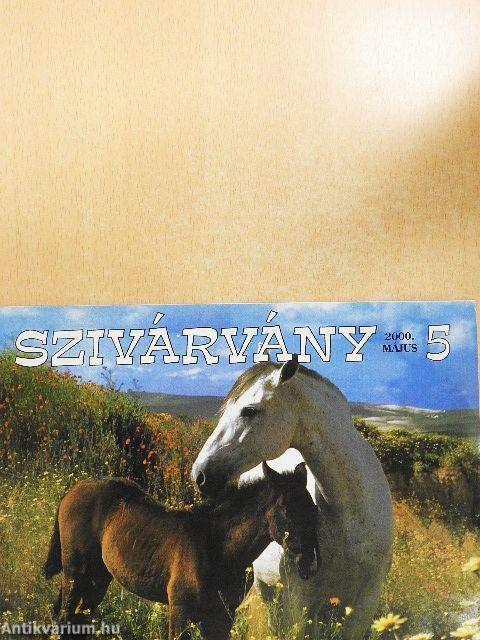 Szivárvány 2000. május