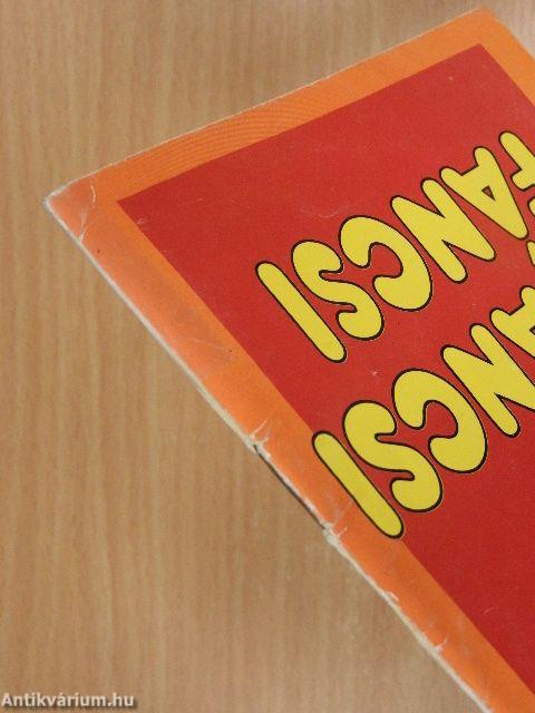 Kíváncsi Fáncsi bajban és jajban