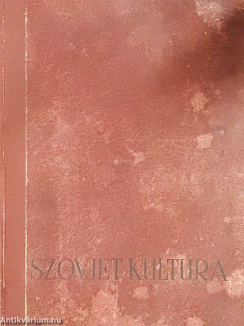 Szovjet kultúra 1949. december/1950. (nem teljes évfolyam)