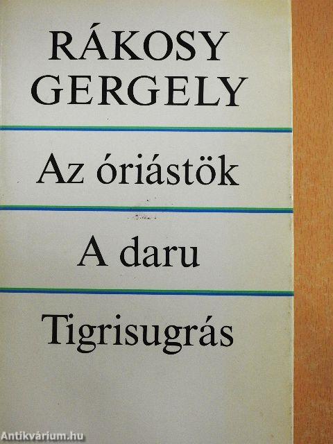 Az óriástök/A daru/Tigrisugrás