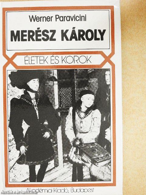 Merész Károly