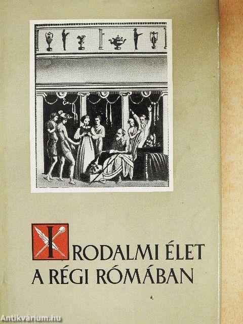 Irodalmi élet a régi Rómában