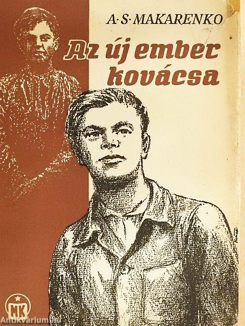 Az új ember kovácsa