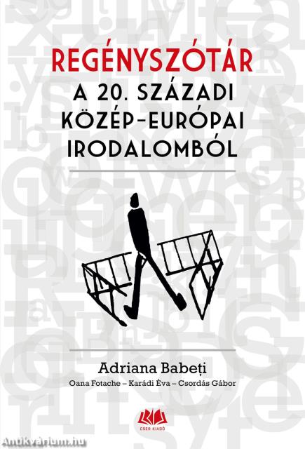 Regényszótár a 20. századi közép-európai irodalomból