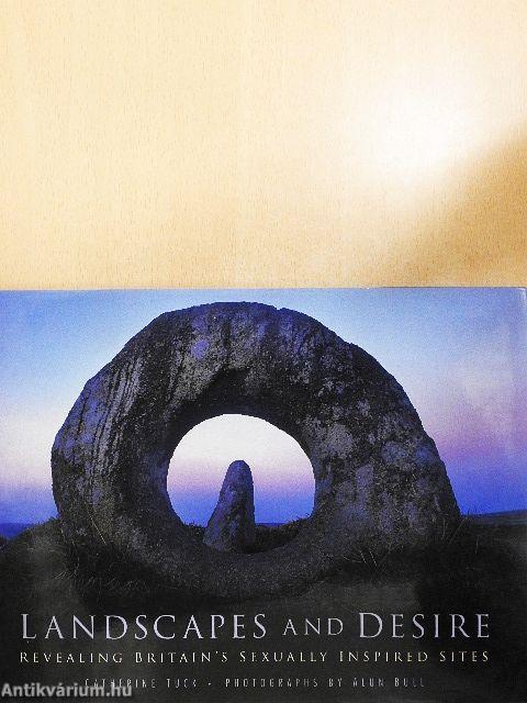 Landscapes and Desire