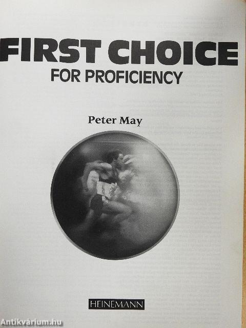 First Choice for Proficiency