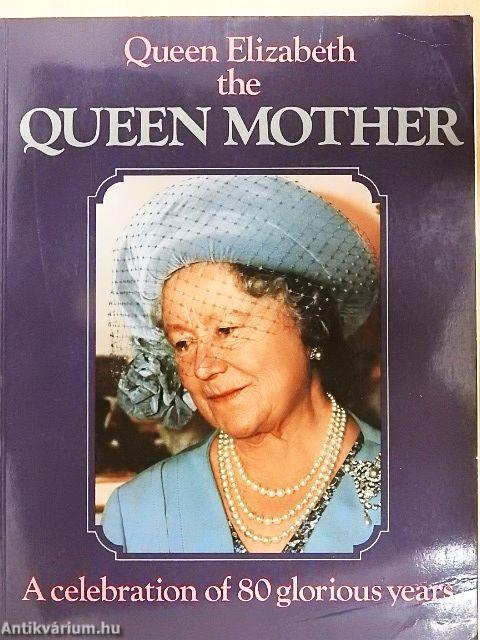 Queen Elizabeth the Queen Mother