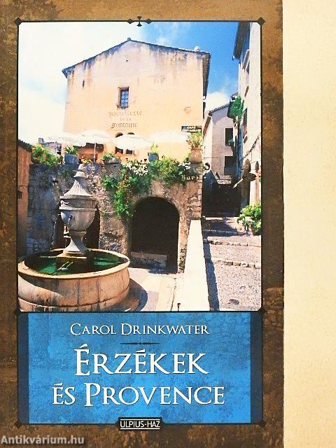 Érzékek és Provence
