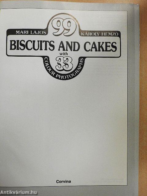 99 Biscuits and Cakes with 33 Colour Photographs