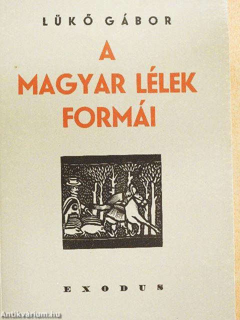 A magyar lélek formái