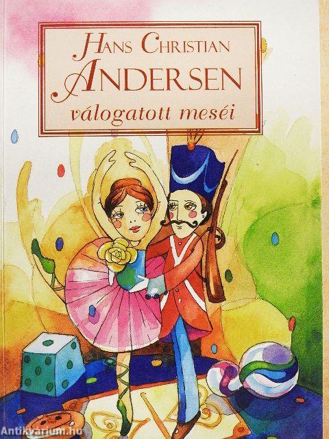 Hans Christian Andersen válogatott meséi