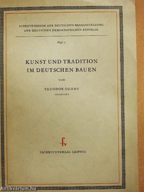 Kunst und Tradition im Deutschen Bauen
