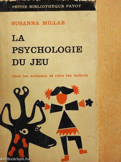 La Psychologie du Jeu