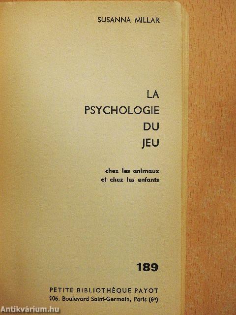 La Psychologie du Jeu