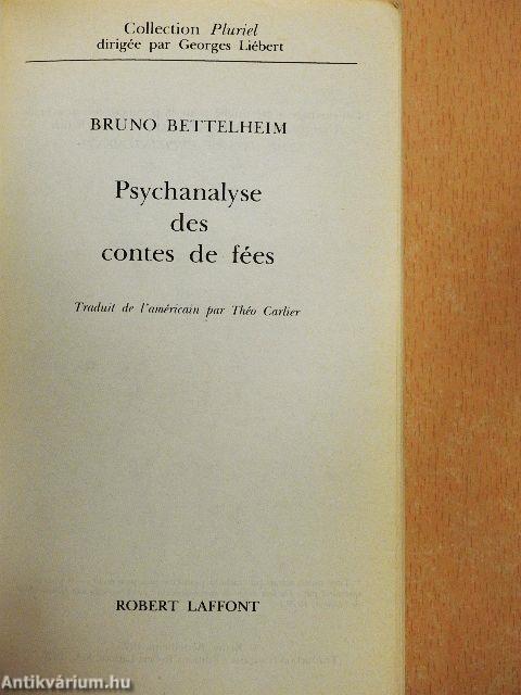 Psychanalyse des contes de fées