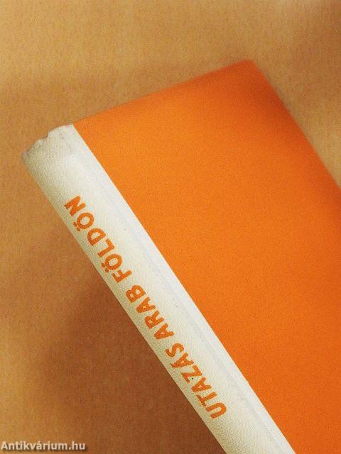 Utazás arab földön